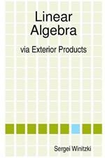 Linear Algebra Via Exterior Products