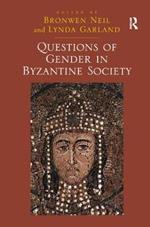 Questions of Gender in Byzantine Society