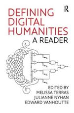 Defining Digital Humanities: A Reader