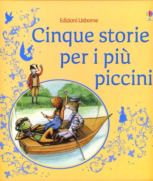 Cinque storie per i più piccini. Ediz. illustrata - copertina