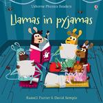 Llamas in pyjamas. Ediz. a colori