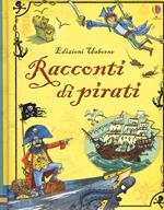 Racconti di pirati. Racconti illustrati. Ediz. a colori