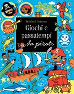 Pirati. Con adesivi. Ediz. illustrata