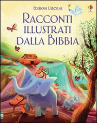 Racconti illustrati dalla Bibbia. Ediz. illustrata - John Joven - copertina