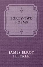 Forty-Two Poems