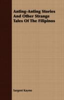 Anting-Anting Stories and Other Strange Tales of the Filipinos