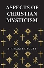 Aspects of Christian Mysticism