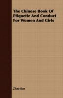 The Chinese Book Of Etiquette And Conduct For Women And Girls