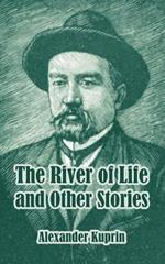 The River of Life and Other Stories