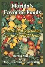 Florida's Favorite Foods: Fruits and Vegetables in the Family Menu