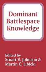 Dominant Battlespace Knowledge