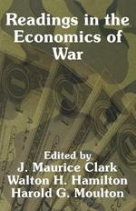 Readings in the Economics of War