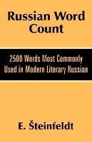 Russian Word Count: 2500 Words Most Commonly Used in Modern Literary Russian