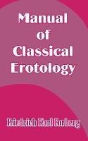 Manual of Classical Erotology