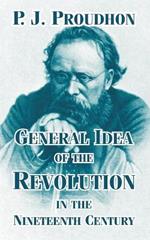 General Idea of the Revolution in the Nineteenth Century