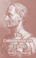 The Commentaries of Caesar