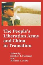 The People's Liberation Army and China in Transition