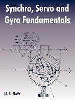 Synchro, Servo and Gyro Fundamentals