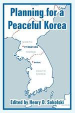 Planning for a Peaceful Korea