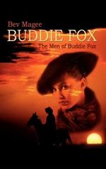 Buddie Fox: The Men of Buddie Fox