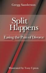 Split Happens: Easing the Pain of Divorce