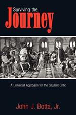 Surviving the Journey: A Universal Approach for the Student Critic