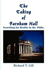 The Taking of Farnham Hall: Searching for Reality in the 1960s.