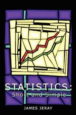 Statistics: Short and Simple