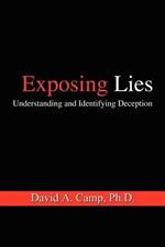 Exposing Lies: Understanding and Identifying Deception