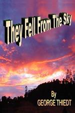 They Fell From The Sky