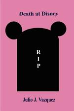 Death At Disney