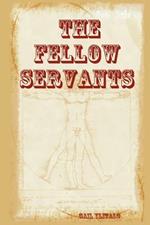 The Fellow Servants