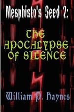 The Apocalypse of Silence
