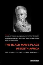 The Black Man's Place in South Africa