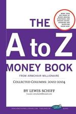 The to Z Money Book from Armchair Millionaire