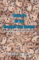 There are No Bad Chocolate Chip Cookies!: Motivational Strategies toward a Sensible Fitness Lifestyle