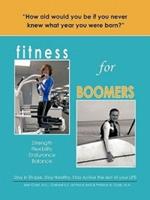 Fitness for Boomers: Strength / Flexibility / Endurance / Balance