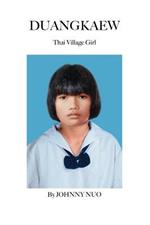 Duangkaew: Thai Village Girl