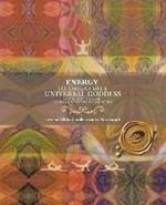 Energy: The Spark of Life and Universal Goddess, a Book About Yoga and Personal Growth for Men and Women