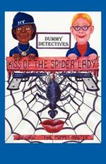 Dummy Detective: Kiss of the Spider Lady