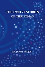 The Twelve Stories of Christmas