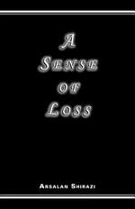 A Sense of Loss