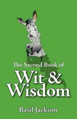 The Second Book of Wit and Wisdom