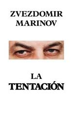 La Tentacion