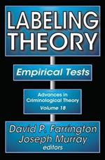 Labeling Theory: Empirical Tests