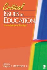 Critical Issues in Education: An Anthology of Readings