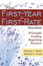 From First-Year to First-Rate: Principals Guiding Beginning Teachers