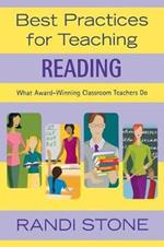 Best Practices for Teaching Reading: What Award-Winning Classroom Teachers Do