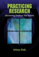 Practicing Research: Discovering Evidence That Matters