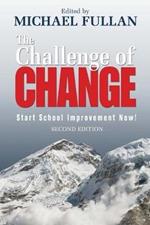 The Challenge of Change: Start School Improvement Now!